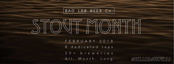 Bad Lab Beer Stout Month 2018