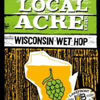 Lakefront Local Acre Wisconsin Wet Hop Lager