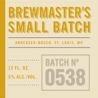 Anheuser-Busch Brewmaster's Small Batch No. 0538