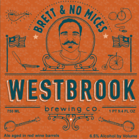 Westbrook Brett and No Mices Red Wine Barrel-aged Ale
