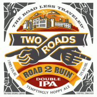 two roads road 2 ruin double ipa label