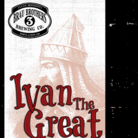 Brau Brothers Ivan the Great Russian Imperial Stout