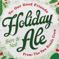 Two Roads Holiday Ale