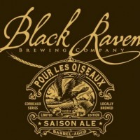 Black Raven Pour Les Oiseaux Wine Barrel Aged Saison with Brettanomyces